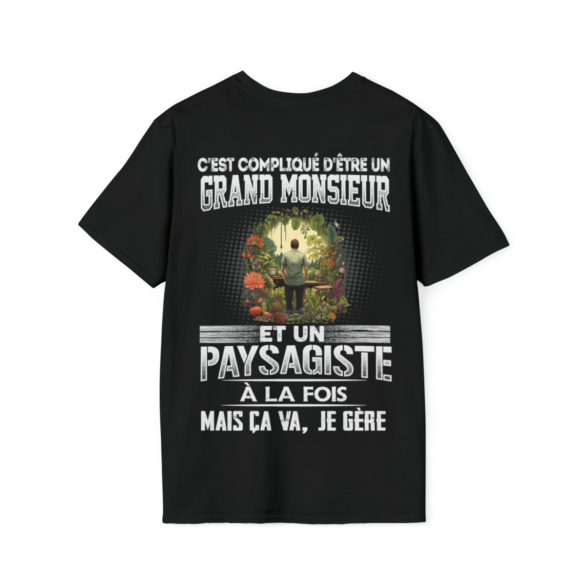 Grand monsieur et Paysagiste à la fois