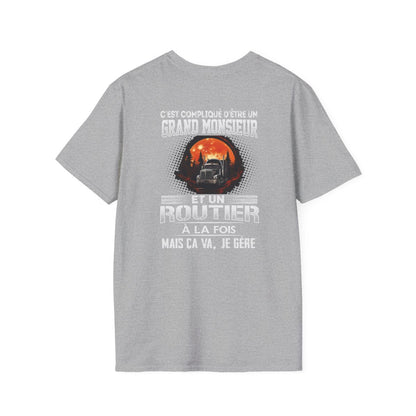 Grand monsieur et Routier à la fois