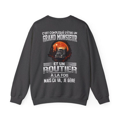 Grand monsieur et Routier à la fois