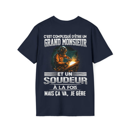 Grand monsieur et Soudeur à la fois