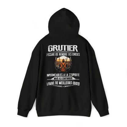 Grutier, j'essaie de rendre les choses imperméables à la stupidité