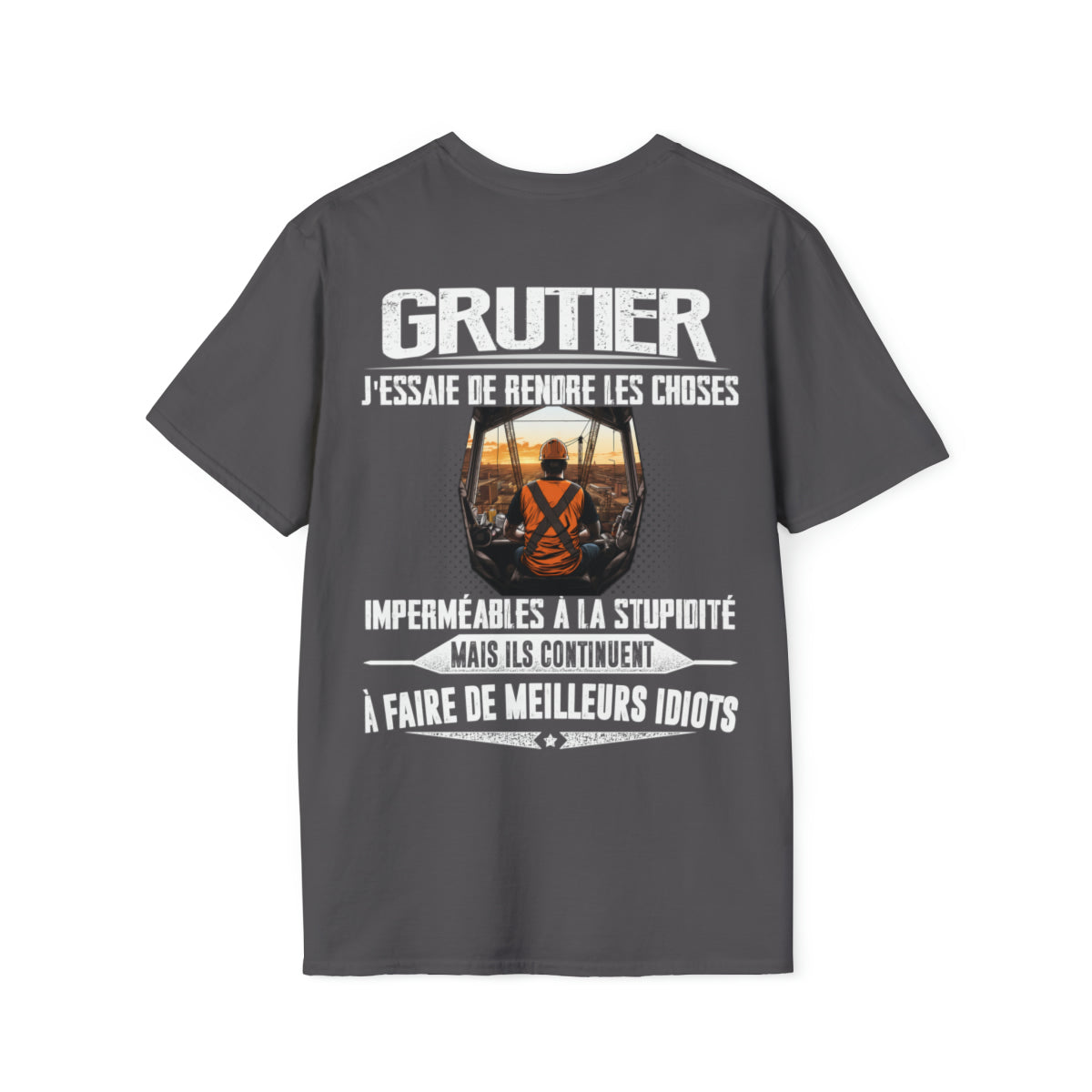 Grutier, j'essaie de rendre les choses imperméables à la stupidité