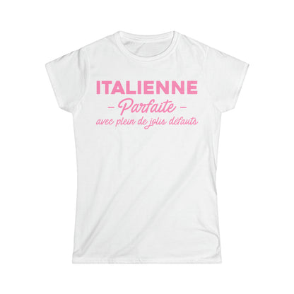 Italienne parfaite avec plein de jolis défauts
