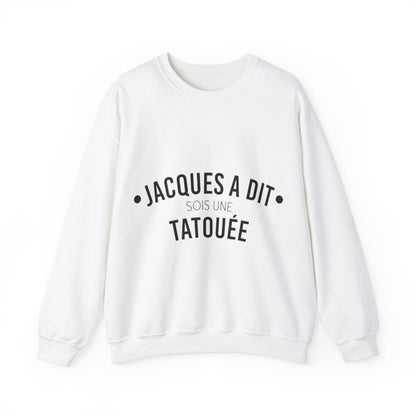 Jacques a dit sois une tatoué