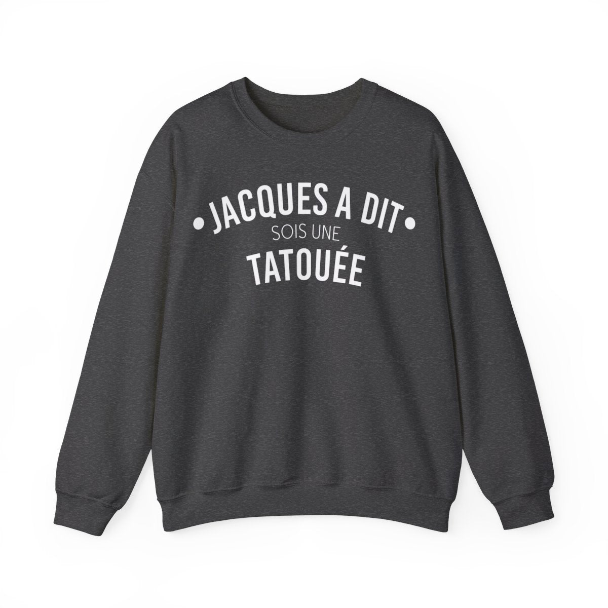 Jacques a dit sois une tatoué