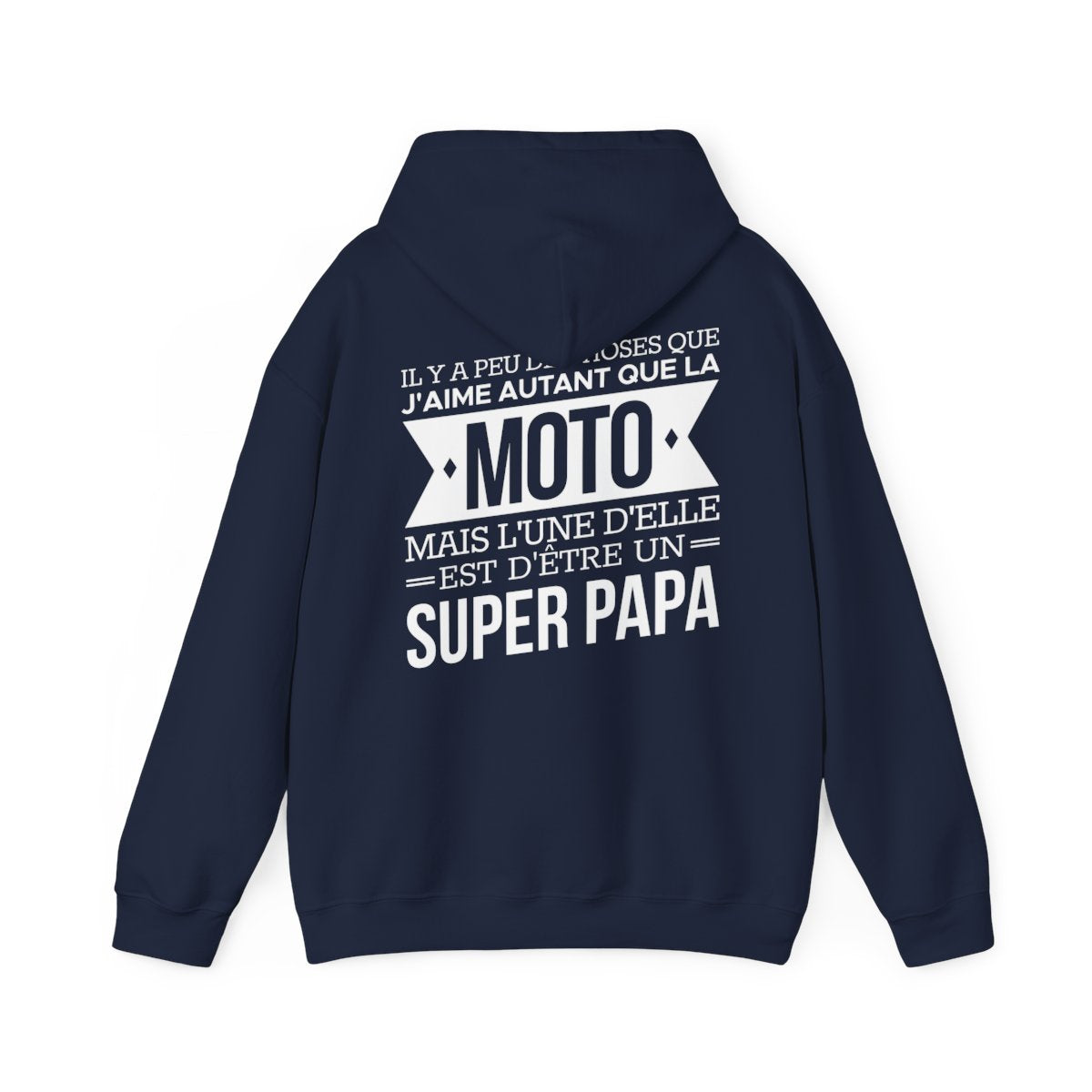J'aime autant que la moto mais l'une d'elle est d'être un super papa