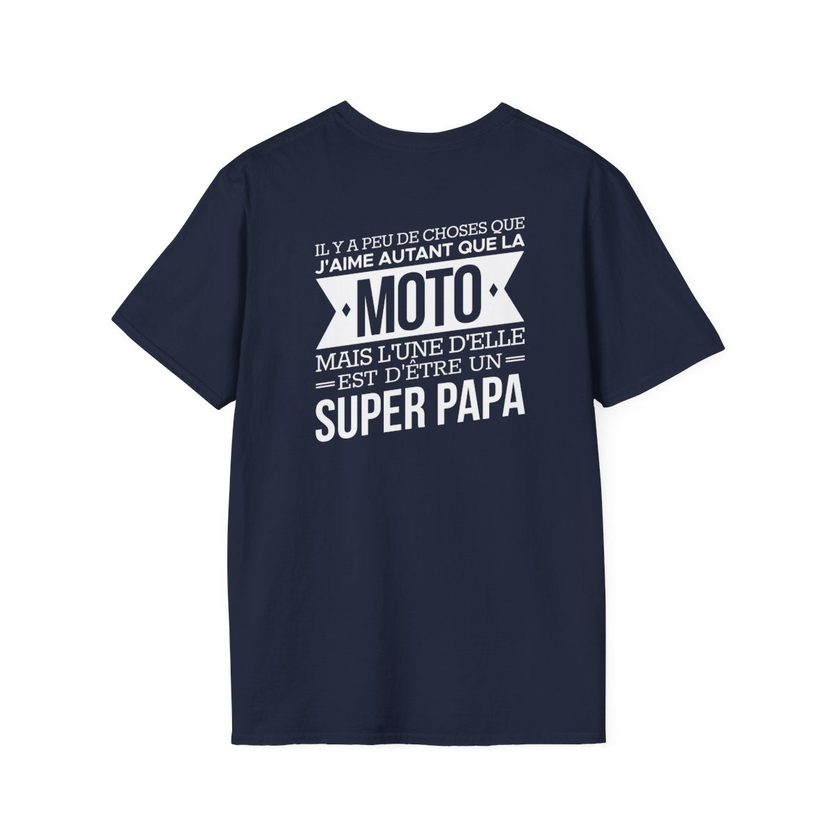 J'aime autant que la moto mais l'une d'elle est d'être un super papa