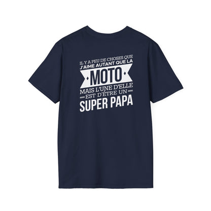 J'aime autant que la moto mais l'une d'elle est d'être un super papa