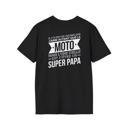 J'aime autant que la moto mais l'une d'elle est d'être un super papa