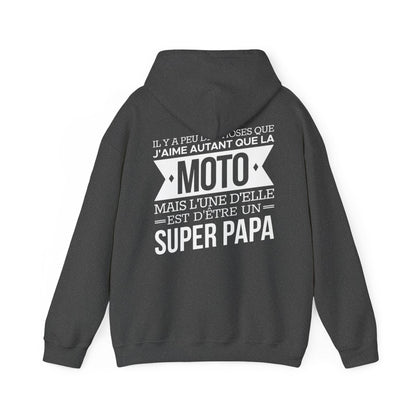 J'aime autant que la moto mais l'une d'elle est d'être un super papa