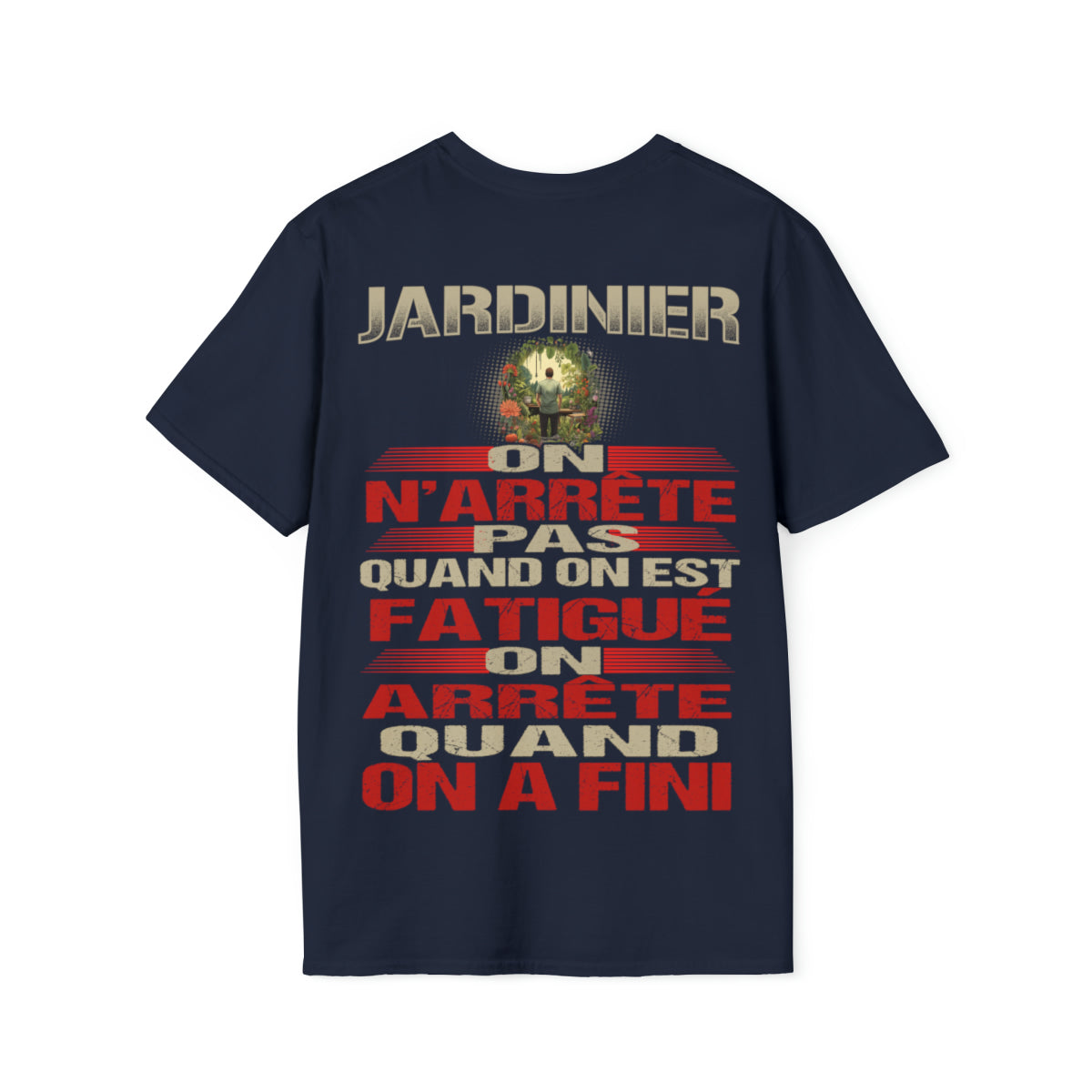 Jardinier, on n'arrête pas quand on est fatigué