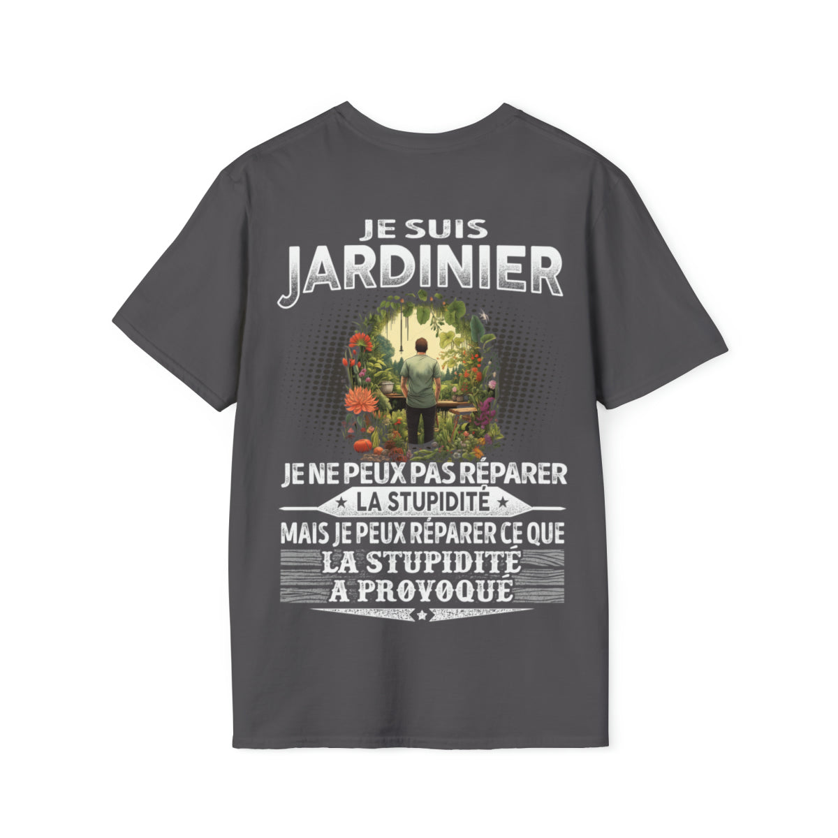 Jardinier peut réparer ce que la stupidité a provoqué