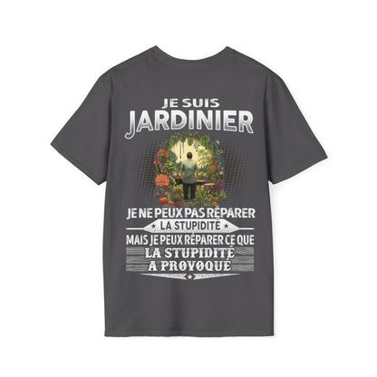 Jardinier peut réparer ce que la stupidité a provoqué