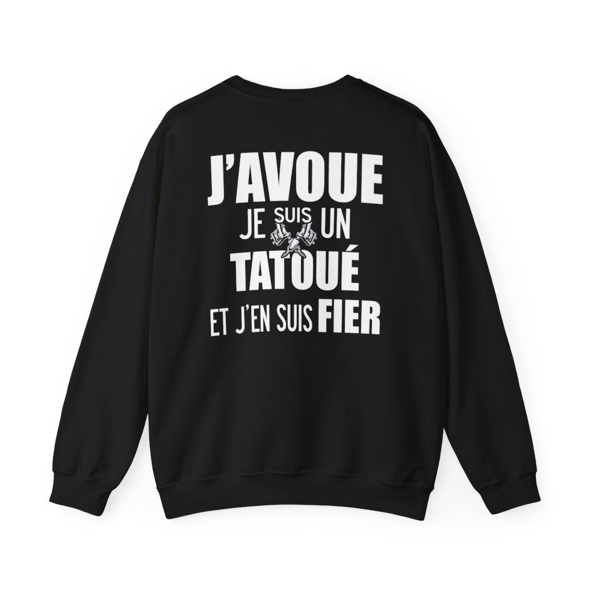 J'avoue je suis un tatoué et j'en suis fier