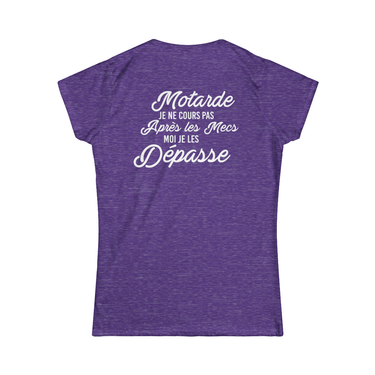 J'avoue je suis une motarde avec une sale caractère et j'assume