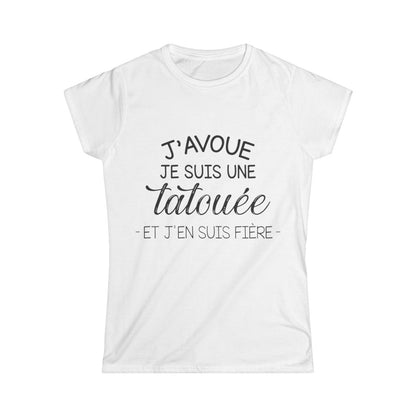 J'avoue je suis une tatouée et j'en suis fière