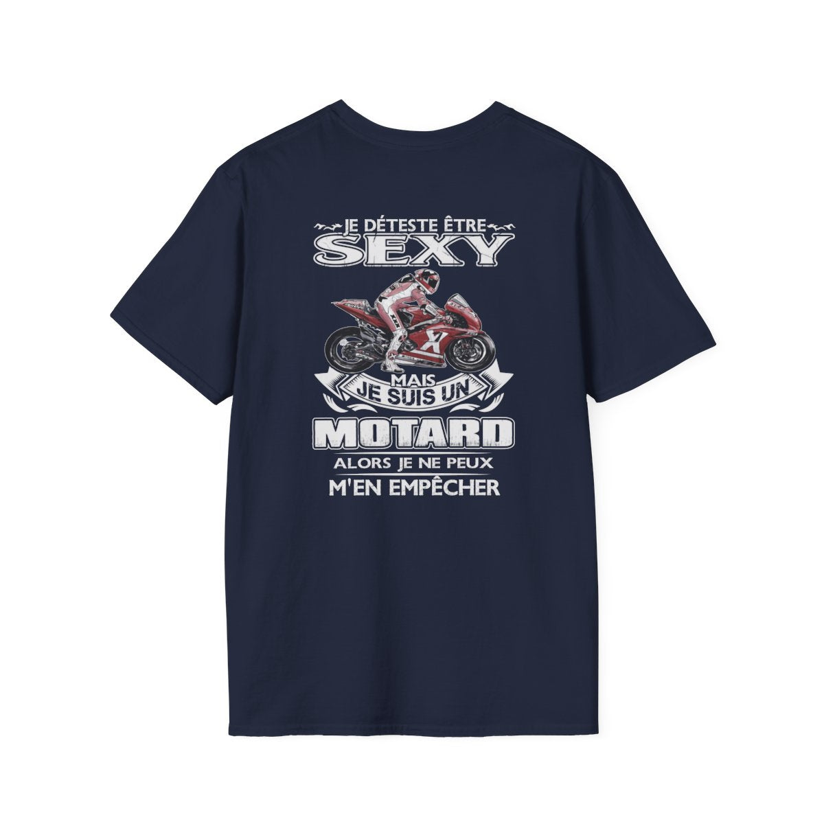 Je détesté être sexy mais je suis un motard alors je ne peux m'en empêcher