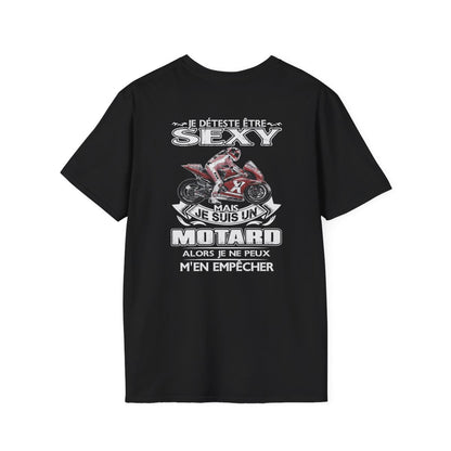 Je détesté être sexy mais je suis un motard alors je ne peux m'en empêcher