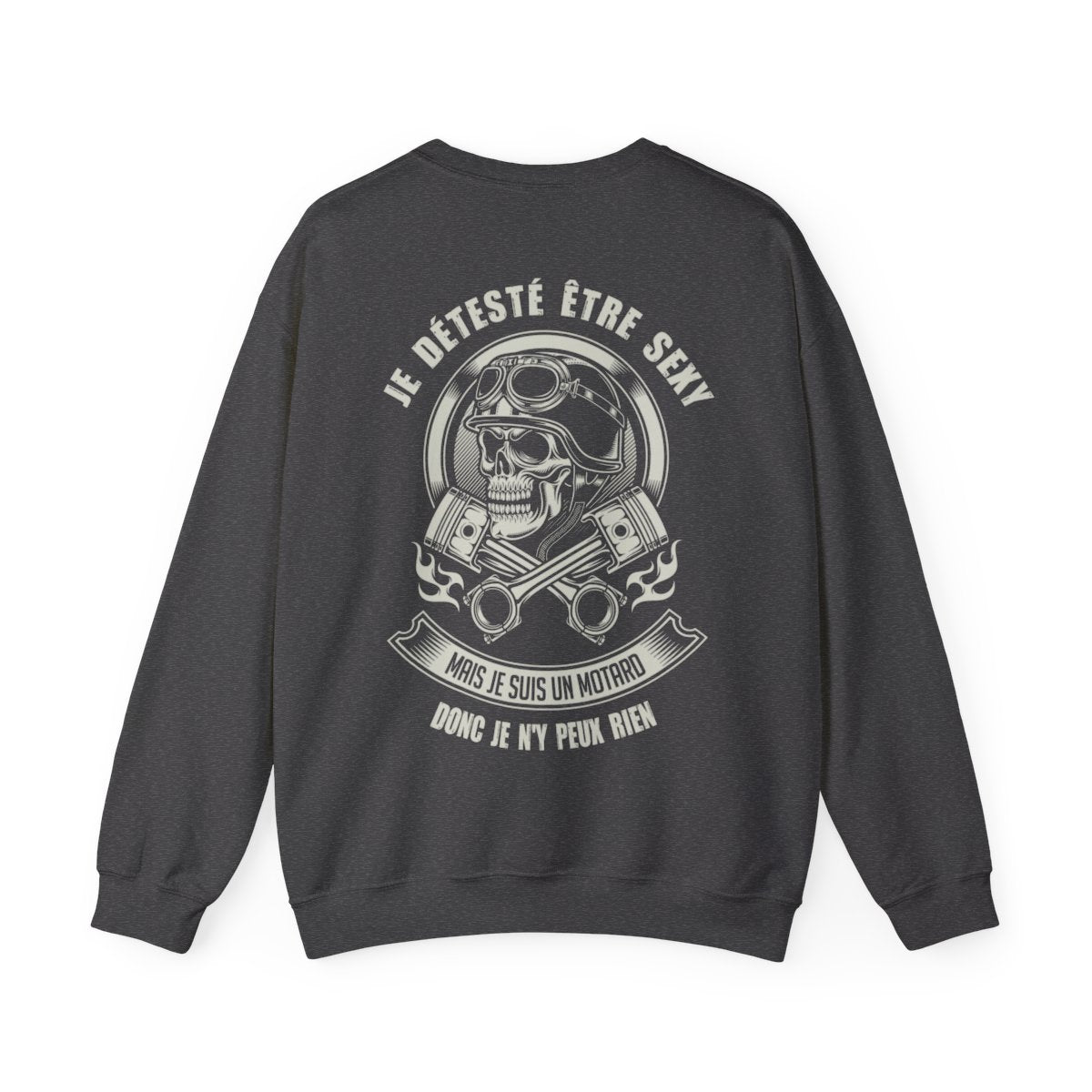 Je détesté être sexy mais je suis un motard donc je n'y peux rien