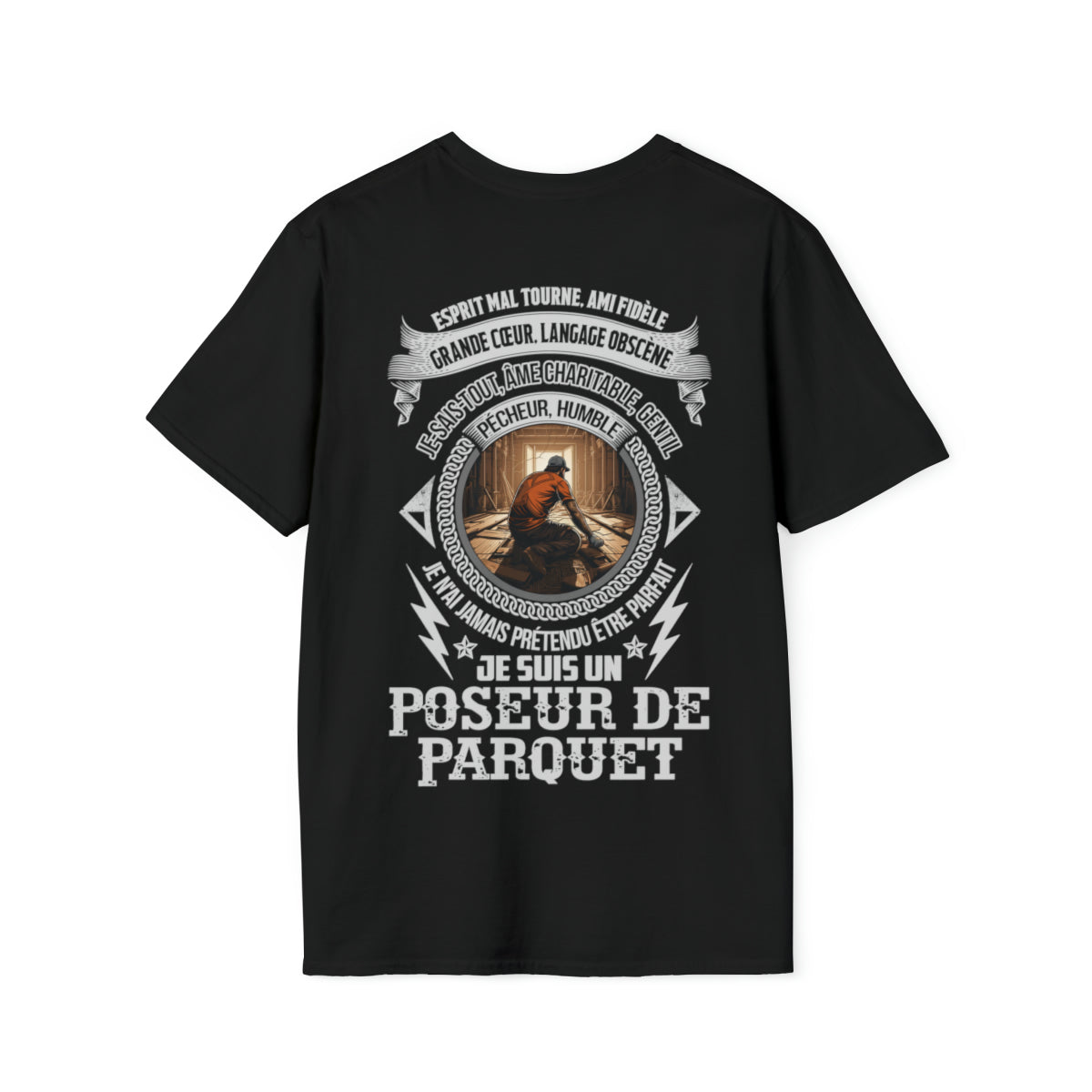 Je n'ai jamais prétendu être parfait, je suis un Poseur de Parquet
