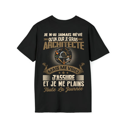 Je n'ai jamais rêvé qu'un jour je serais Architecte