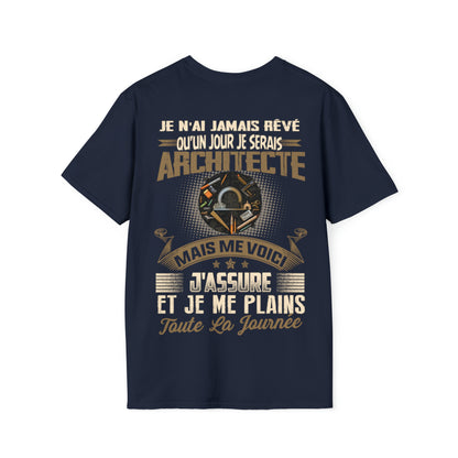 Je n'ai jamais rêvé qu'un jour je serais Architecte