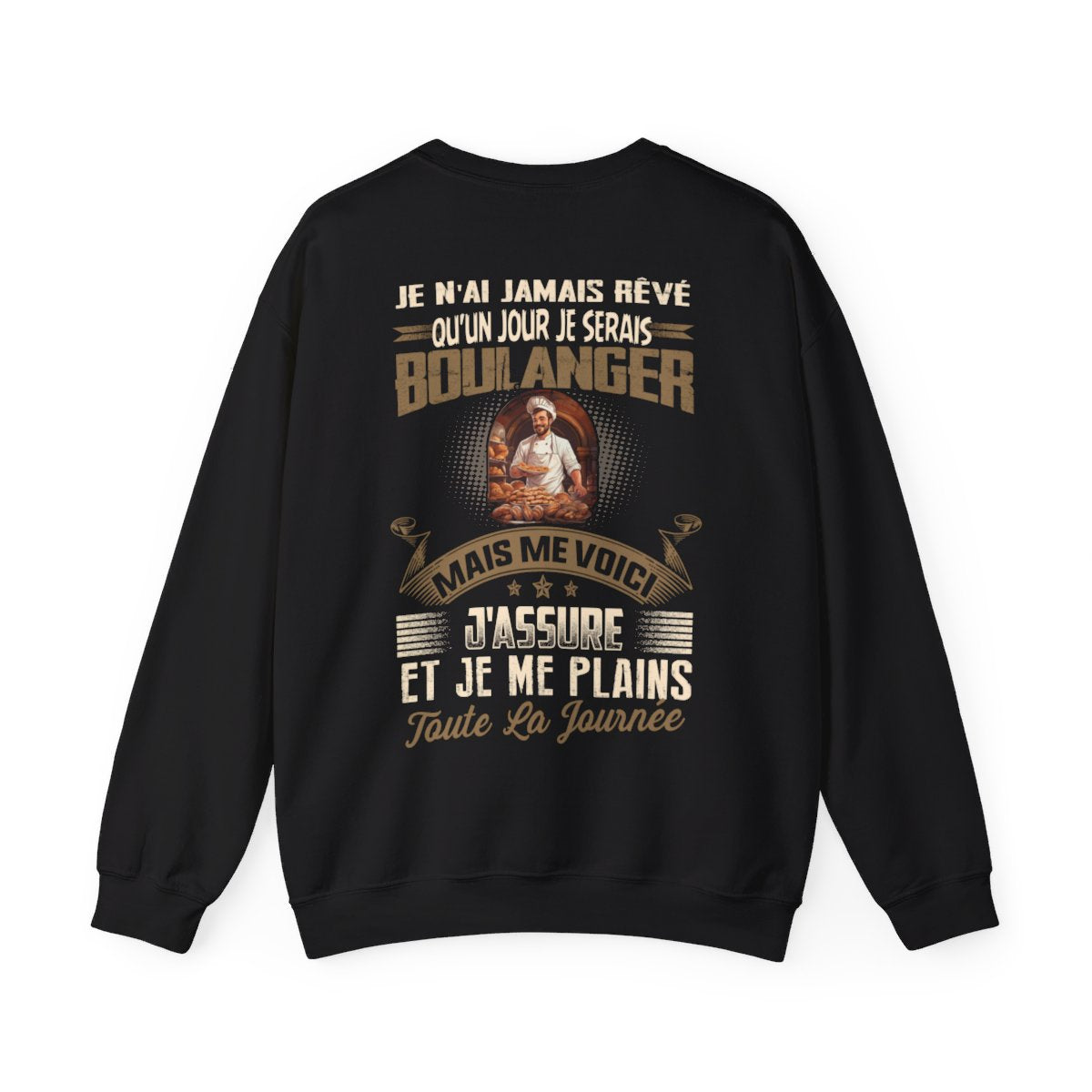 Je n'ai jamais rêvé qu'un jour je serais Boulanger