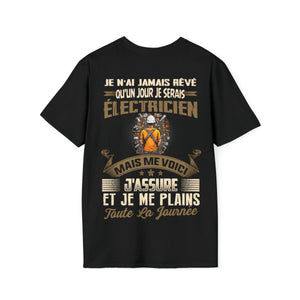 Je n'ai jamais rêvé qu'un jour je serais Électricien
