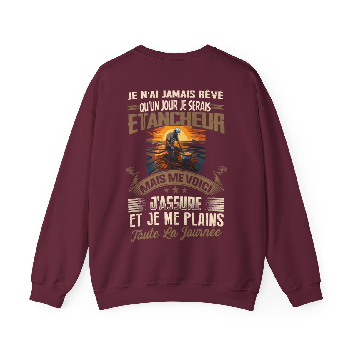 Je n'ai jamais rêvé qu'un jour je serais Etancheur