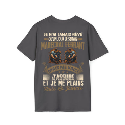 Je n'ai jamais rêvé qu'un jour je serais Maréchal ferrant