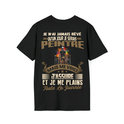 Je n'ai jamais rêvé qu'un jour je serais Peintre