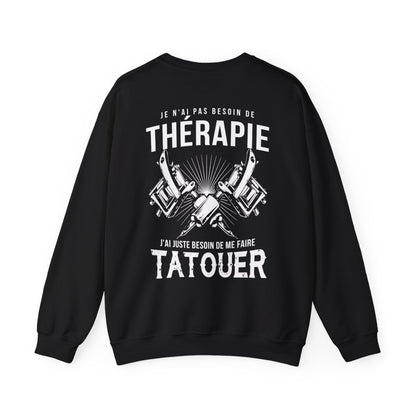 Je n'ai pas besoin de thérapie, j'ai juste besoin de me faire tatouer
