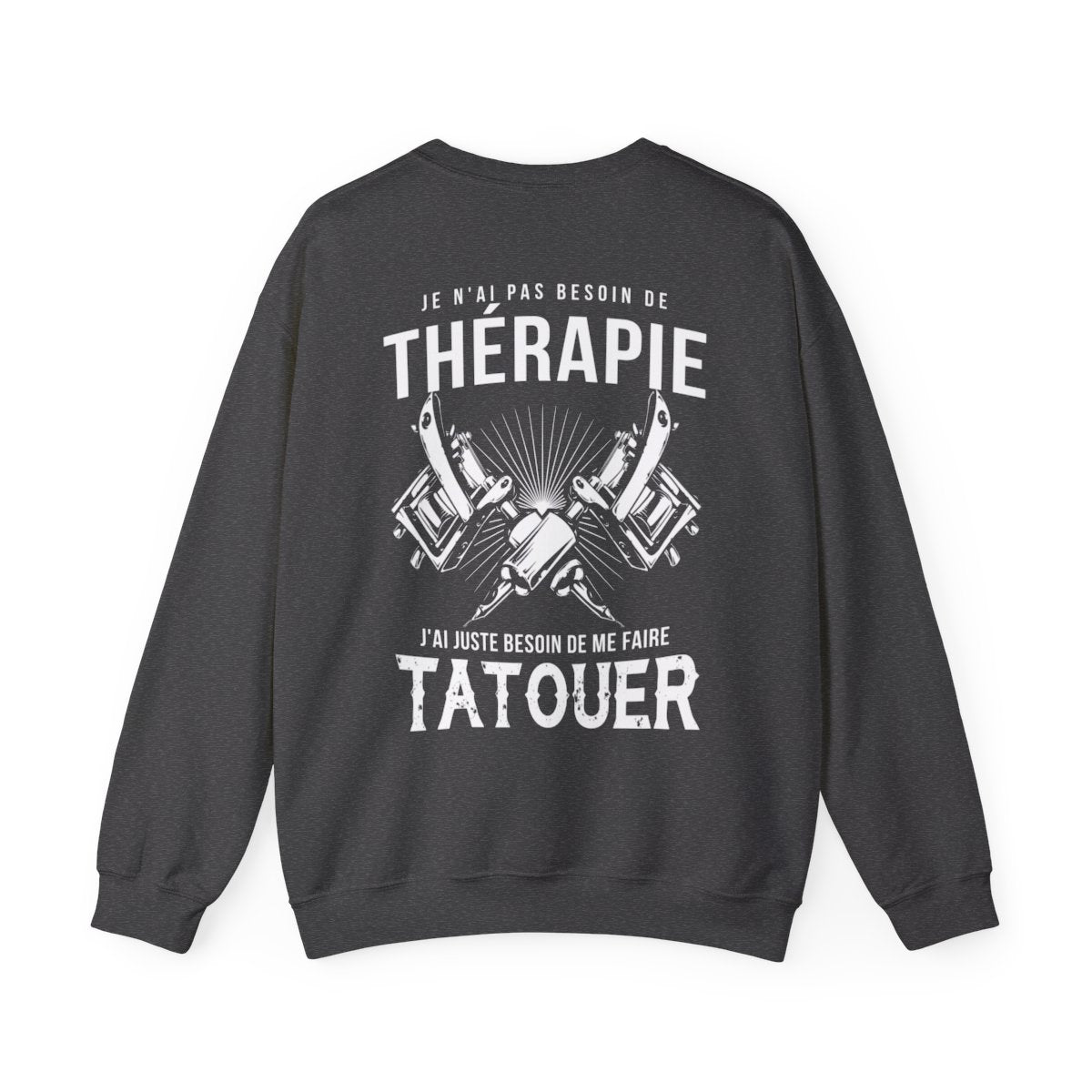 Je n'ai pas besoin de thérapie, j'ai juste besoin de me faire tatouer