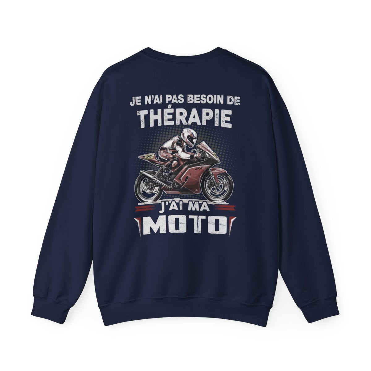 Je n'ai pas besoin de thérapie, j'ai ma moto