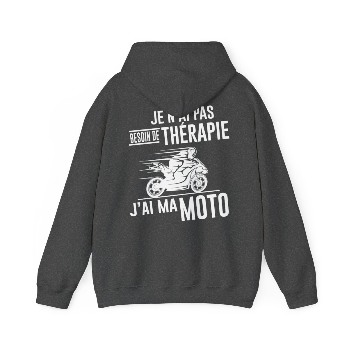 Je n'ai pas besoin de thérapie, j'ai ma moto