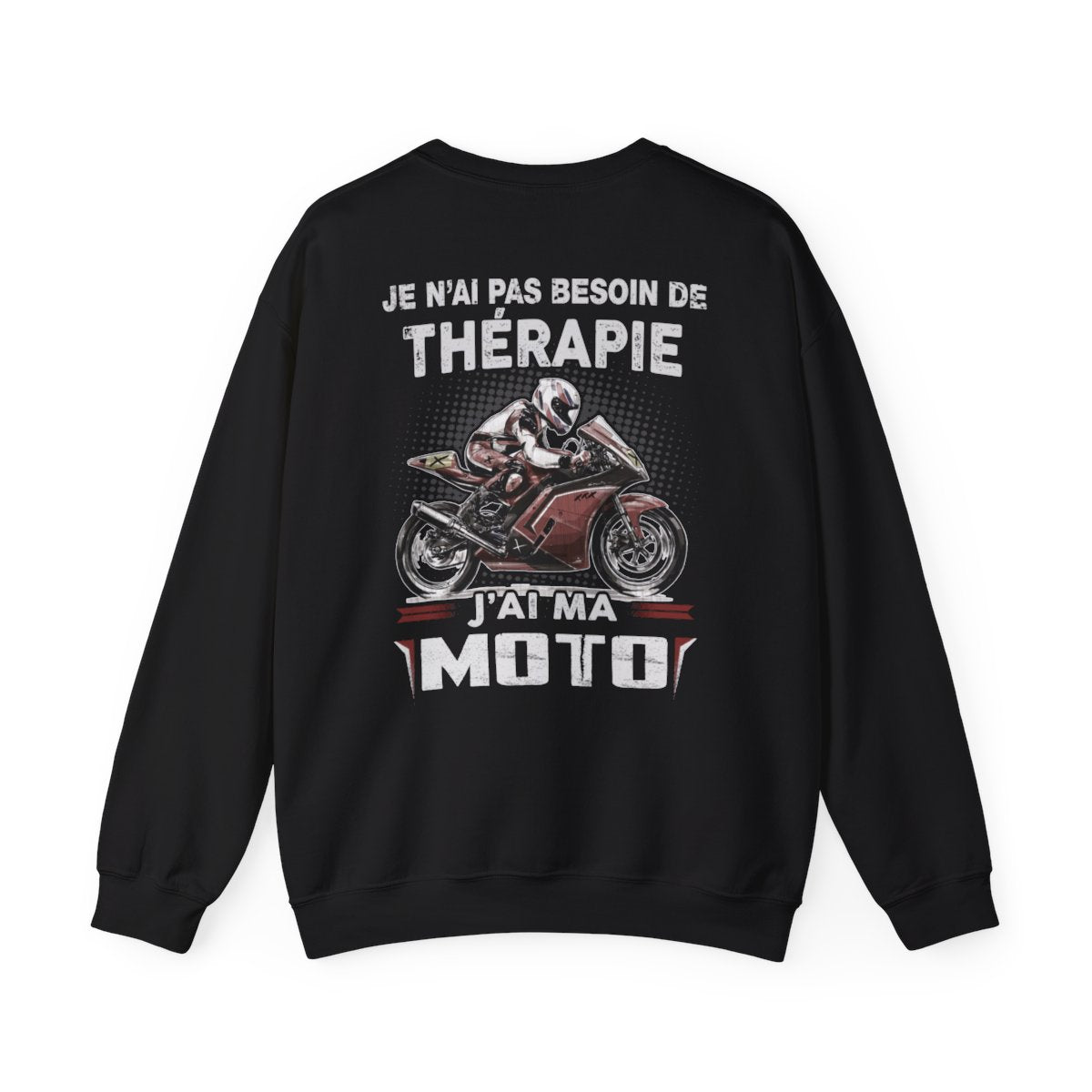 Je n'ai pas besoin de thérapie, j'ai ma moto
