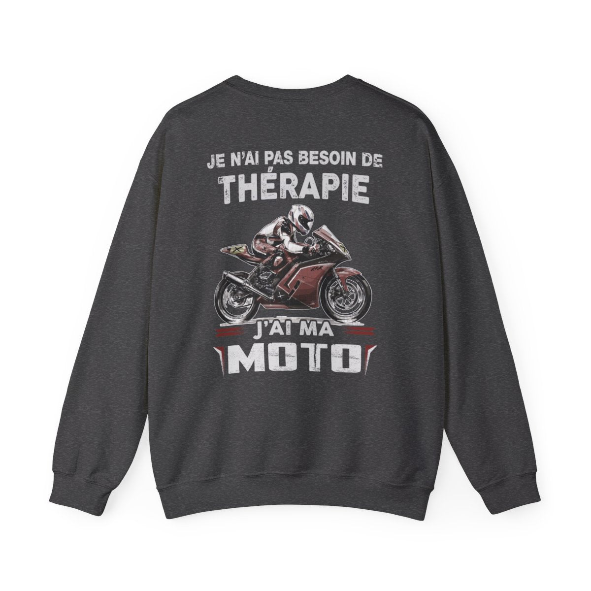 Je n'ai pas besoin de thérapie, j'ai ma moto