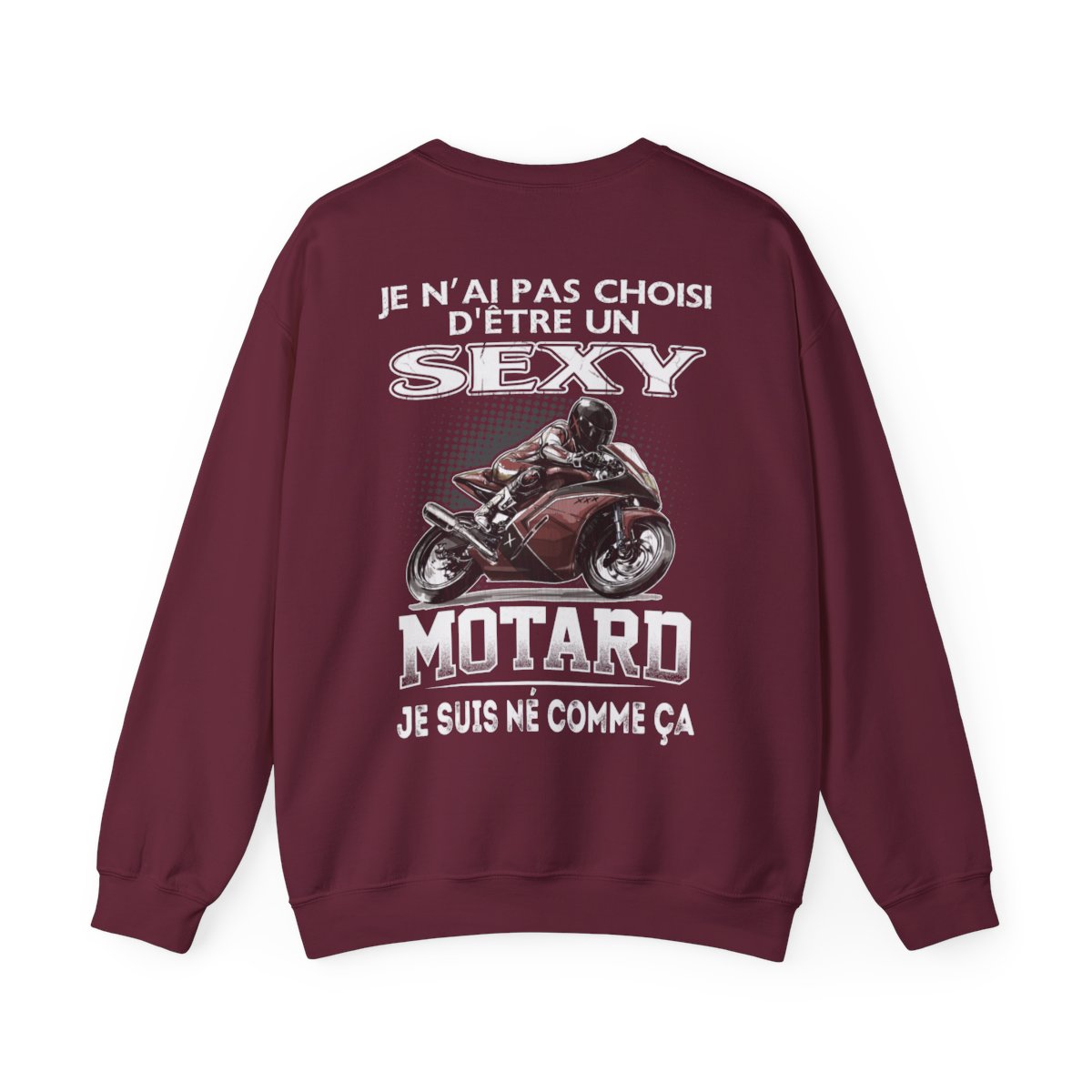 Je n'ai pas choisi d'être sexy motard, je suis né comme ça