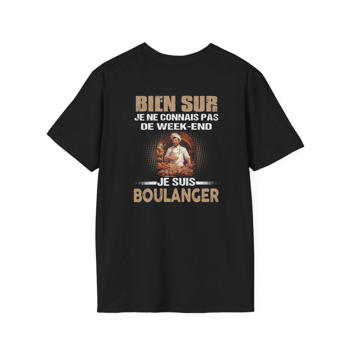 Je ne connais pas de week-end, je suis Boulanger.