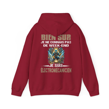 Je ne connais pas de week-end, je suis Électromécanicien.