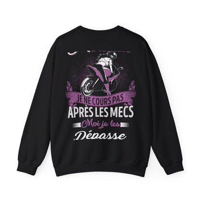Je ne cours pas après les mecs, moi je les dépasse
