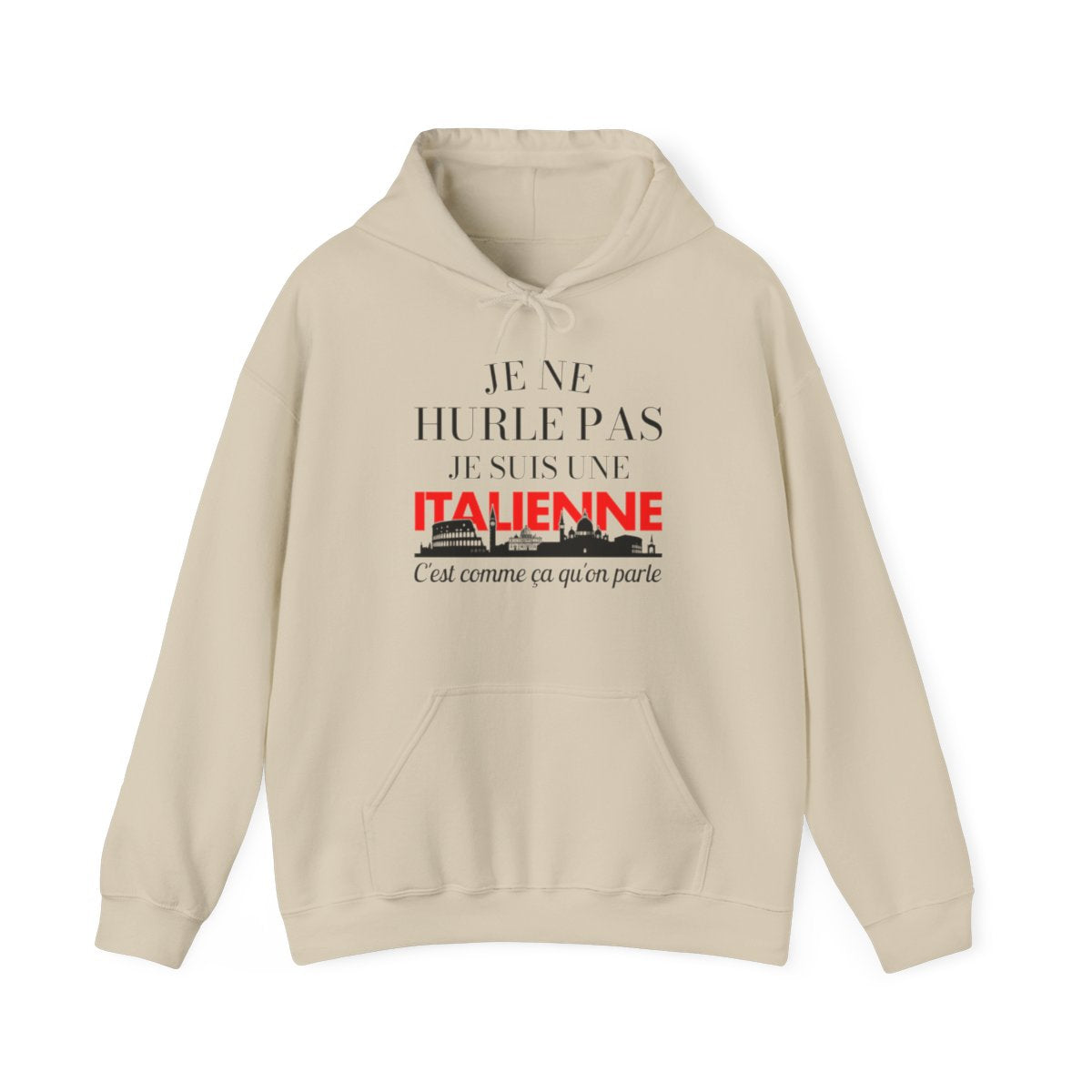 Je ne hurle pas je suis une italienne