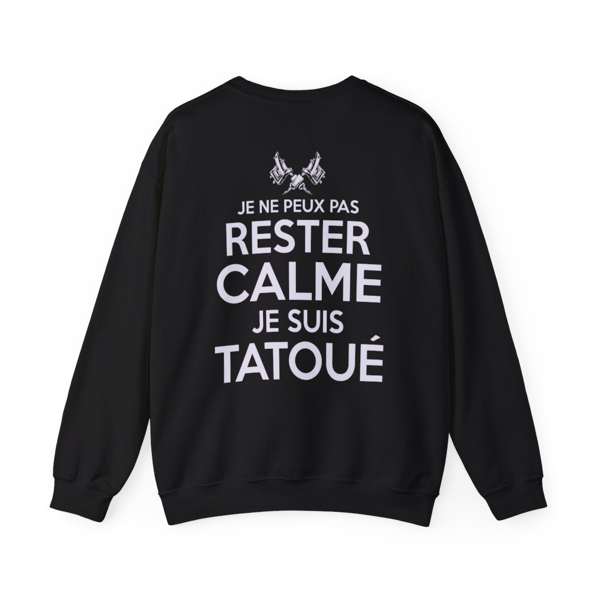 Je ne peux pas rester calme je suis tatoué
