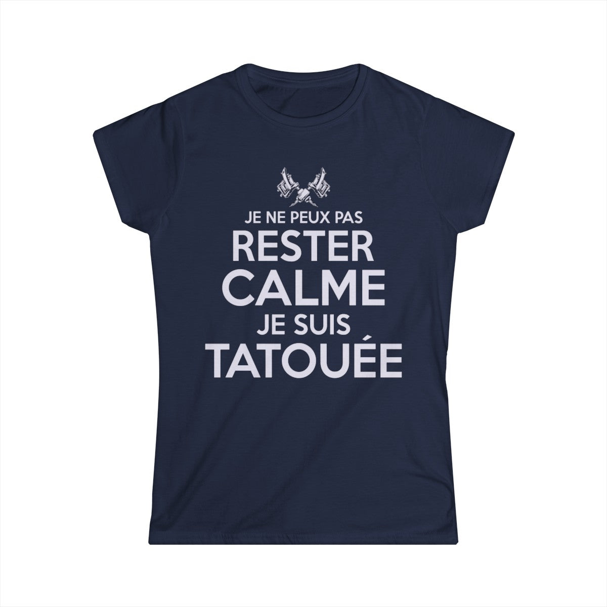 Je ne peux pas rester calme je suis tatouée