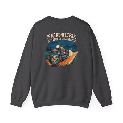 Je ne ronfle pas, je rêve que je suis une moto