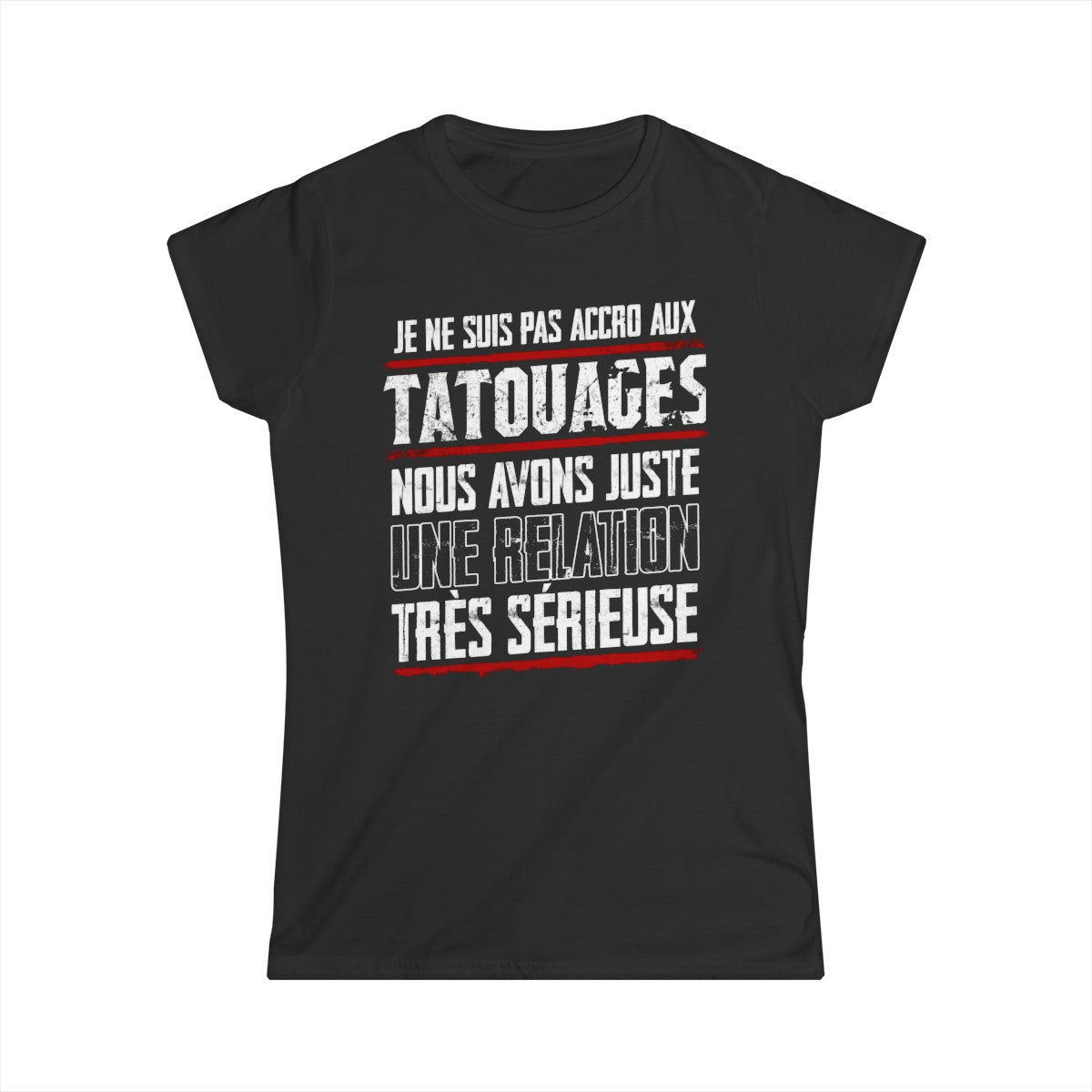 Je ne suis pas accro aux tatouages, nous avons juste une relation très sérieuse