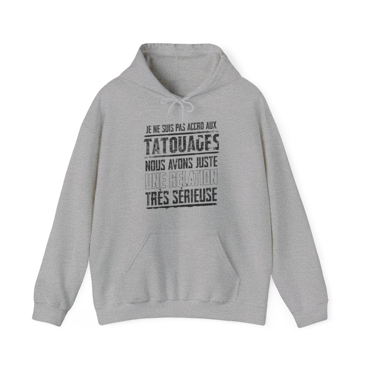 Je ne suis pas accro aux tatouages, nous avons juste une relation très sérieuse