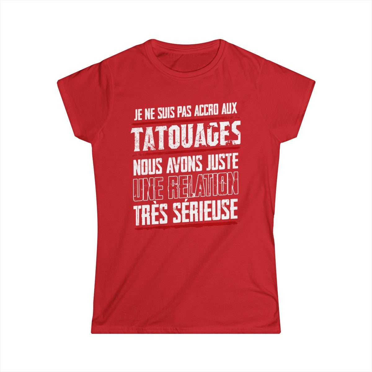 Je ne suis pas accro aux tatouages, nous avons juste une relation très sérieuse