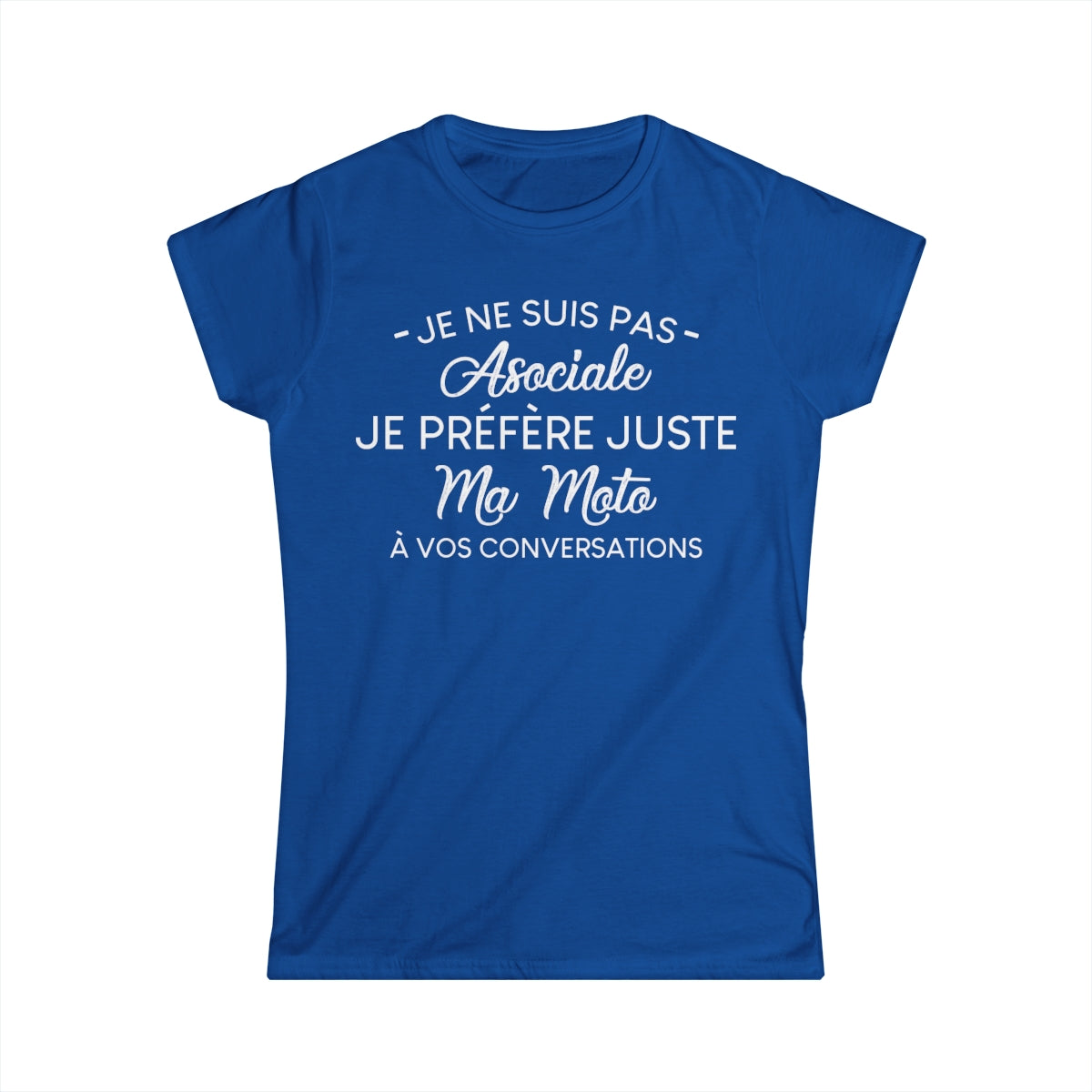 Je ne suis pas asociale je préfère juste ma moto à vos conversations