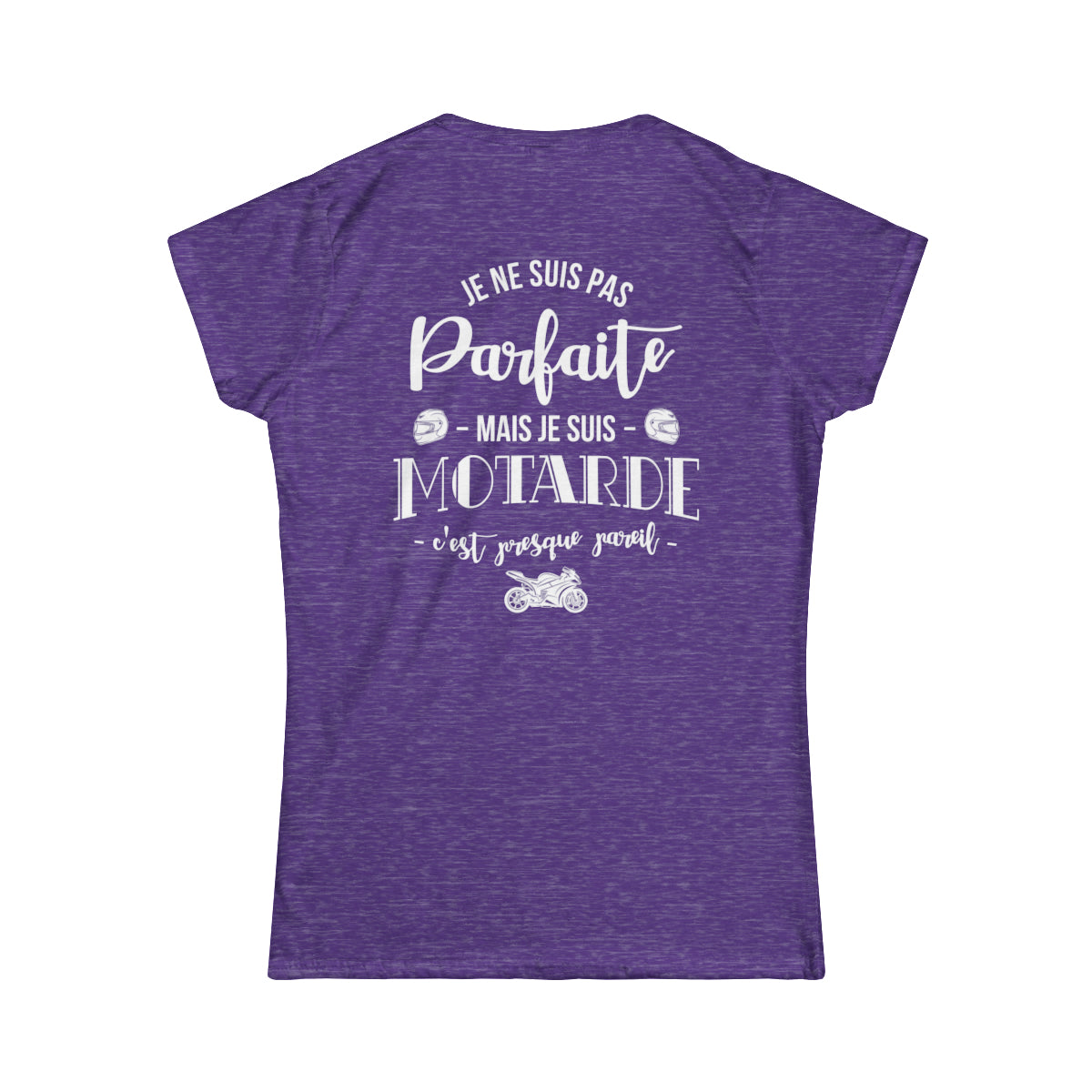 Je ne suis pas parfaite mais je suis motarde c'est presque pareil